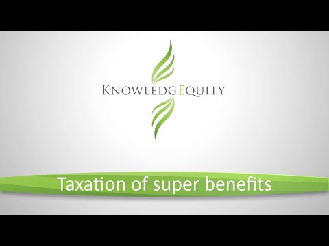 CPA Taxation of Super Benefits