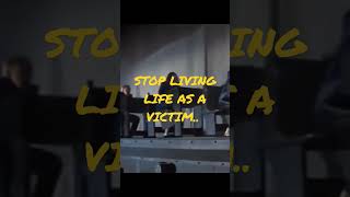 STOP LIVING LIFE AS A VICTIM _ Dr. Joe Dispenza. #reelsvideo_  #youtubeshort  #drjoe #short