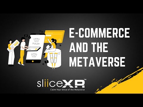 E-Commerce and The Metaverse