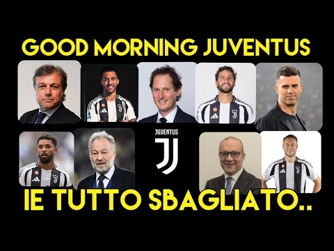 IE TUTTO SBAGLIATO... -  GOOD MORNING JUVENTUS