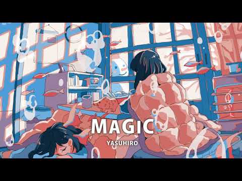 MAGIC - YASUHIRO(康寛)  Long.ver