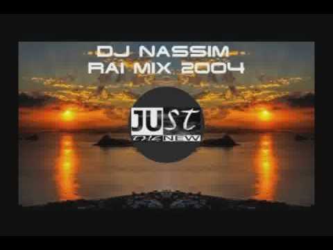 Dj nassim Rai mix 2004