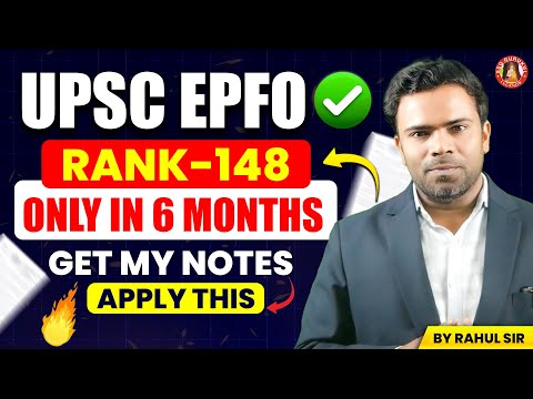 UPSC EPFO NEW VACANCY 2025 | EPFO TOPPER STRATEGY | TOPPERS NOTES & BOOK SELECTION | BY RAHUL SIR