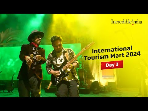 International Tourism Mart- Day 3 | Kaziranga, Assam