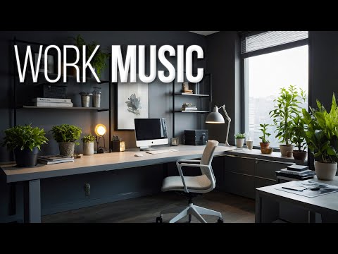 WORK MUSIC - Ambient Tunes for Focused Energy & Productivity