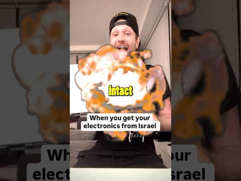 When You Get Your Electronics from Israel