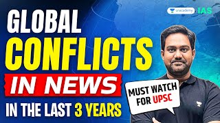 Every Ongoing War Explained | All Global Conflicts in One Video | UPSC Prelims 2025