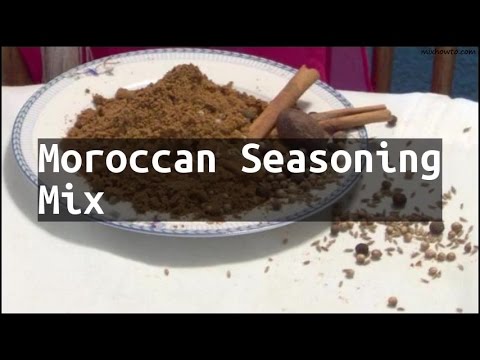 Recipe Moroccan Seasoning Mix