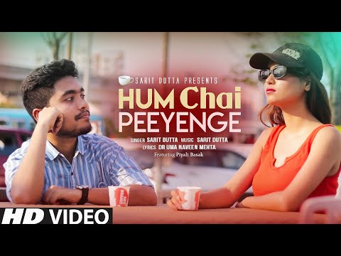 Hum Chai Peeyenge | Sarit Dutta | Uma-Naveen | New Romantic Song 2023