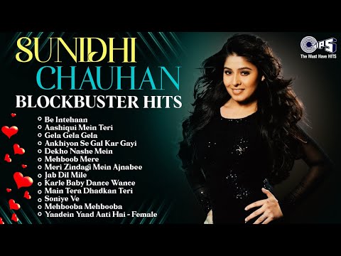 LIVE: Mix - Best Of Sunidhi Chauhan 🎙️ Songs - LIVE | Non-Stop Bollywood Playlist | 🎵  Hindi Songs