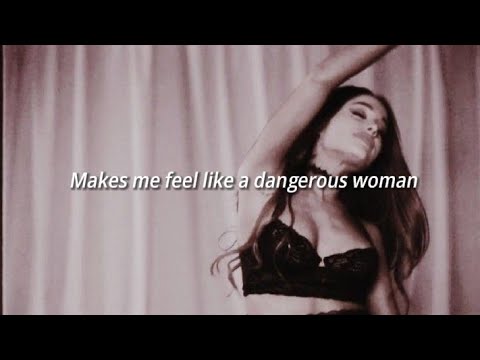 ariana grande - dangerous woman (slowed + lyrics)