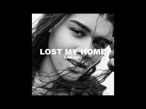 Ama Lou - Lost My Home (Audio)