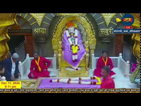 Sai Baba Live Darshan Today 11 December 2024  | Live From Shirdi part today