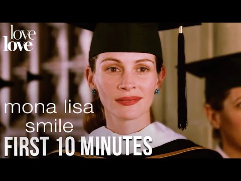 Mona Lisa Smile | First 10 Minutes | Love Love