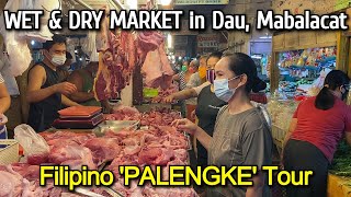 PHILIPPINES PALENGKE TOUR | FILIPINO WET & DRY FOOD MARKET in DAU, Mabalacat City Pampanga