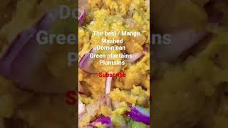 Mangu dominicano/ mashed green plantains/ recipe