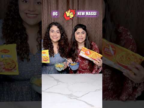 OG vs NEW Maggi! Which one will win? #foodchallenge #maggi #thakursisters