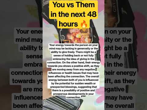 You vs Them in the next 48 hours 🔥 #tarot #love #youvsthem #viral #crush