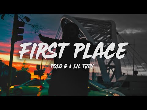 Polo G & Lil Tjay - First Place (Lyrics)