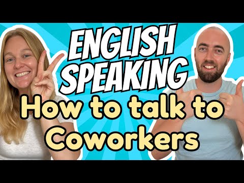 How To Talk to Your Coworkers - Questions and Answers in Daily Life English  - US and UK Vocabulary