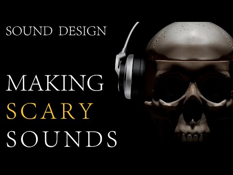 How To Design Dark and Scary Sounds (For Producers / Composers / Musicians)