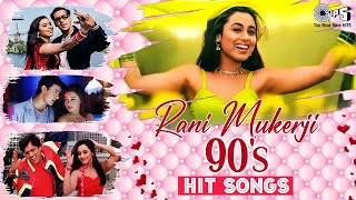 Rani Mukherjee 90's Hit Songs - Video Jukebox | Bollywood Romantic Love Songs | Teri Chunaria