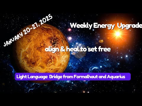 Align to Heal. Energy Upgrades to flow: Light Language