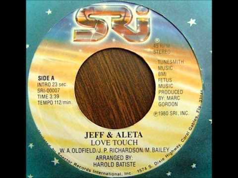 Jeff & Aleta - Love Touch