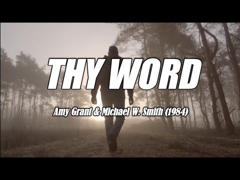 Thy Word - acapella with lyrics