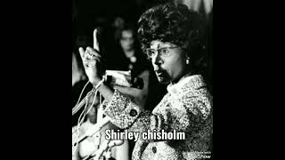 One of the black heroes shirley chisholm,@Black4blood