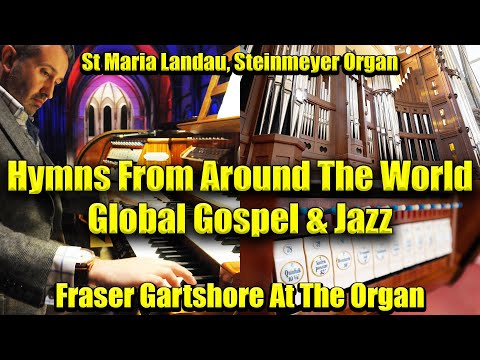 Global Gospel & Jazz | Hymns From Around The World | Sunday Night Is Organ Music Night | 25 Jan 2025