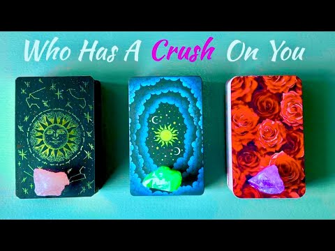 Pick A Card - Who Has A Crush On You Right Now - Love Reading 💘🔮