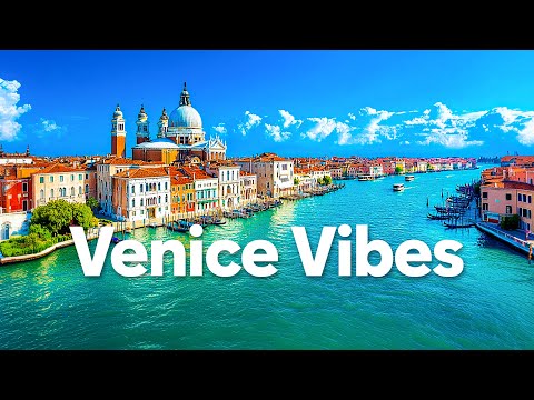 Venice Vibes | Deep House City Chill 🌉