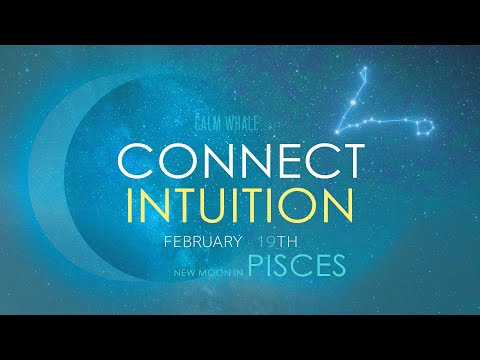 Connect with the realm of the Intuition 🌙 New SuperMoon in Pisces Soundbath