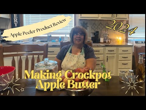 2024: Come and Make Some Crockpot Apple Butter with me!