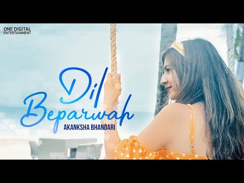 Dil Beparwah | Cover Song | Akanksha Bhandari | Prateek Kuhad | Ankur Tewari