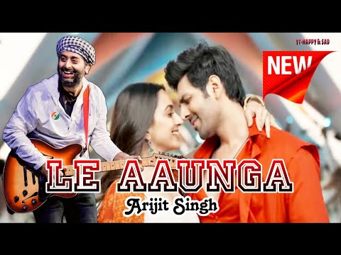 Le Aaunga Song (Full Audio)| Satyaprem Ki Katha | Arijit Singh @Official_ArijitSingh