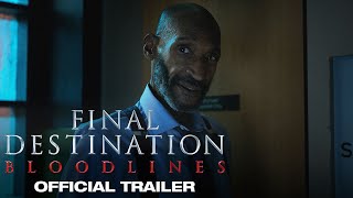 Final Destination Bloodlines | Official Trailer