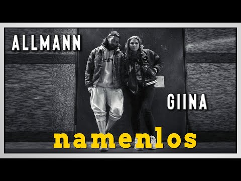 ALLMANN - namenlos (feat. GIINA)