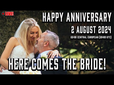 🔴 Here Comes The Bride! | Happy Anniversary To Us! | 2 August 24