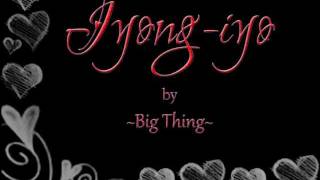 Big Thing - Iyong-iyo