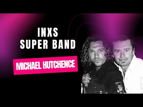 Inxs Supder Band -  Michael & Tim