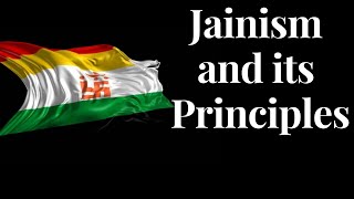 What is Jainism? What are the principles of Jainism? #jainism #principlesofjainism #ahimsa