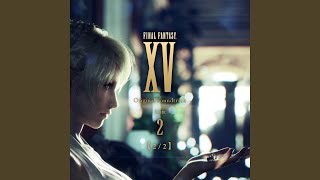 FINAL FANTASY XV - World of Wonder