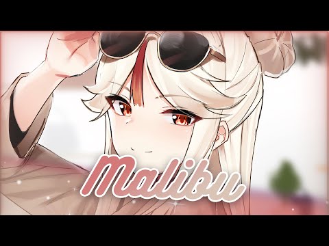 Nightcore - Malibu | Lyrics - Lucus