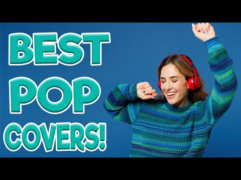 Best Pop Covers! | Background Music For Everyone