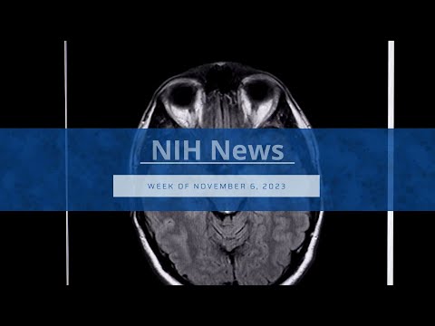 NIH News – Week of November 6, 2023