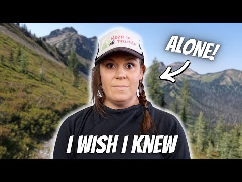 10 Things I Wish I Knew Before Going Backpacking Alone