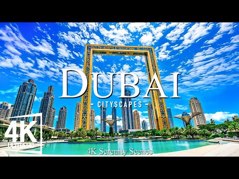 Dubai 4K – Iconic Skyscrapers, Desert Wonders, and Luxury Living – Calming Piano Music