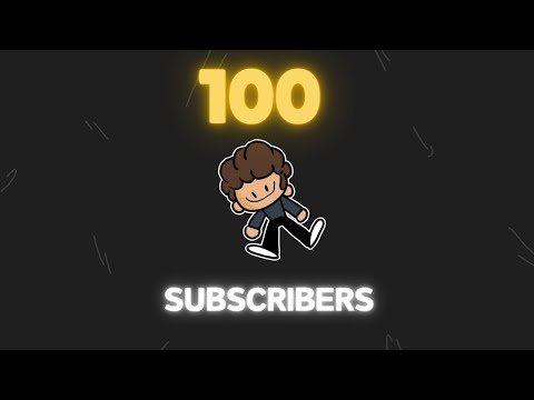 100 Subscribers!